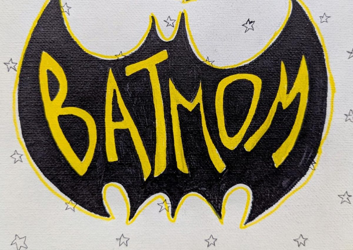 Sophia Galvan, the 2022-2023 Tribe Tribune editor-in-chief, created this Batmom painting displayed in Harris’s classroom. Some students say Harris is their at-school mom and that she’s always prepared, just like Batman.